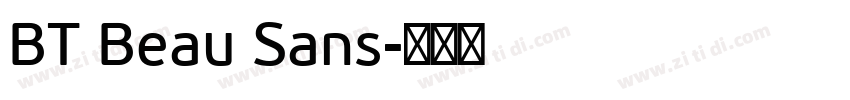 BT Beau Sans字体转换